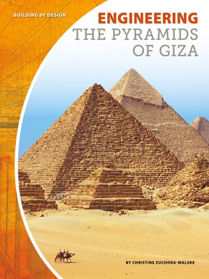 cover image of Engineering the Pyramids of Giza